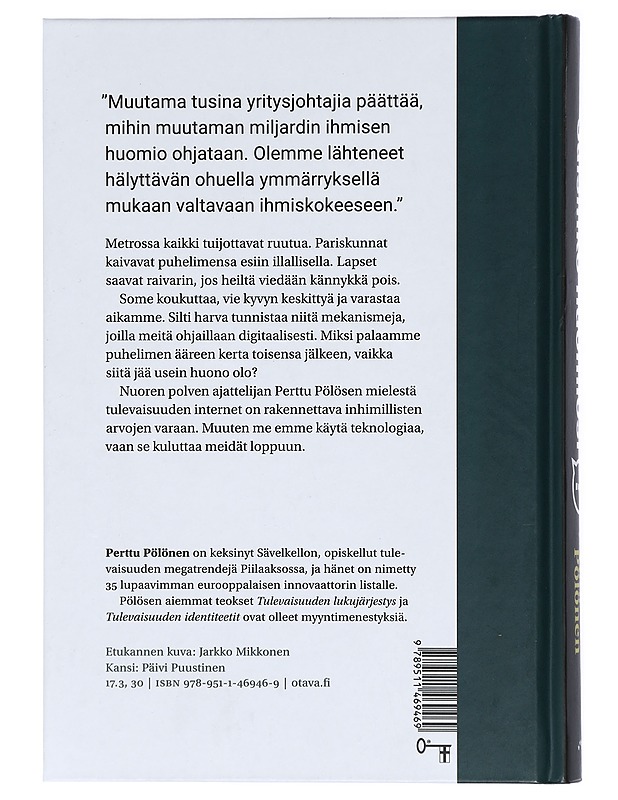 Saisinko huomiosi? : kirja, joka jokaisen somenkäyttäjän pitäisi lukea - Perttu Pölönen - Tietokirjat ja oppaat - 10105422096 - 1