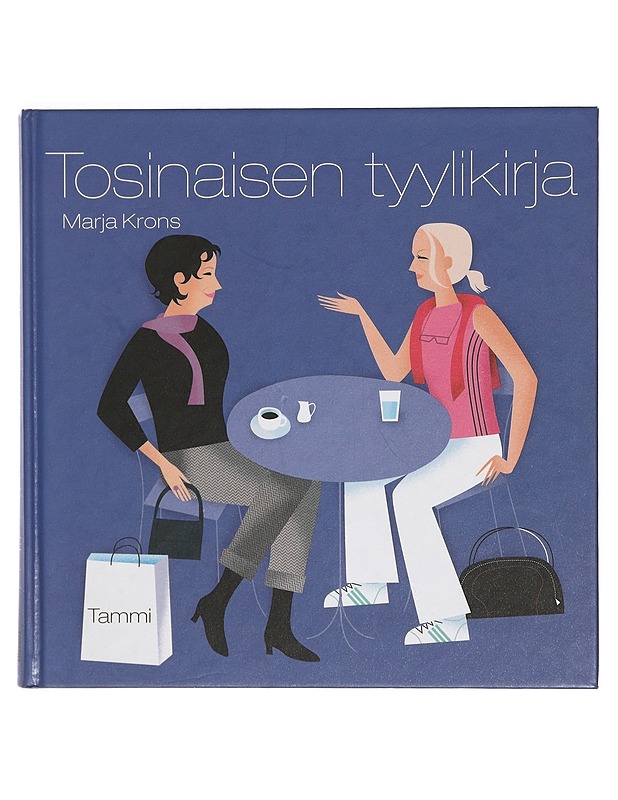 Tosinaisen tyylikirja - Krons, Marja - Hyvinvointikirjat - 10105422098 - 0