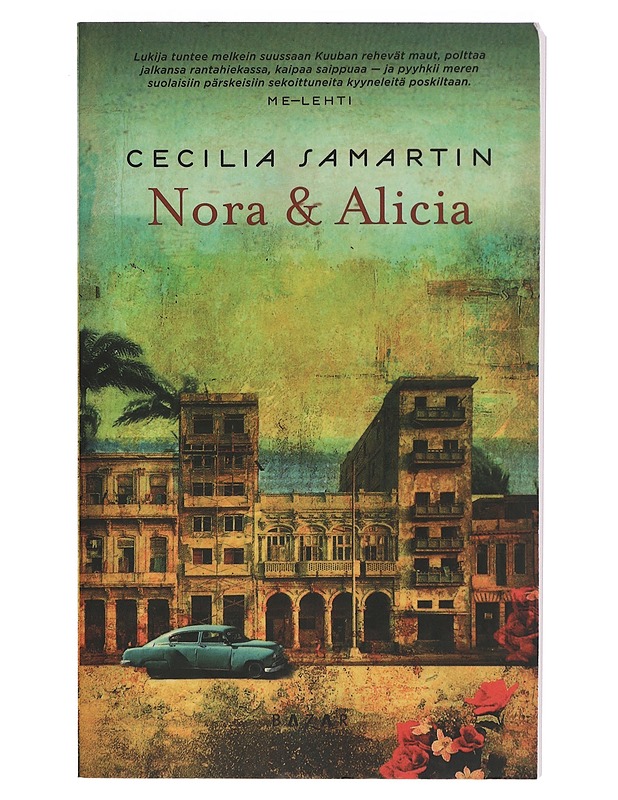 Nora & Alicia - Samartin, Cecilia - Historiakirjat - 10105422119 - 0