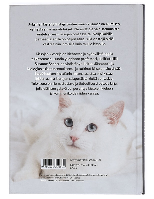 Kissojen salainen kieli - Schötz, Susanne - Tietokirjat ja oppaat - 10105422118 - 1