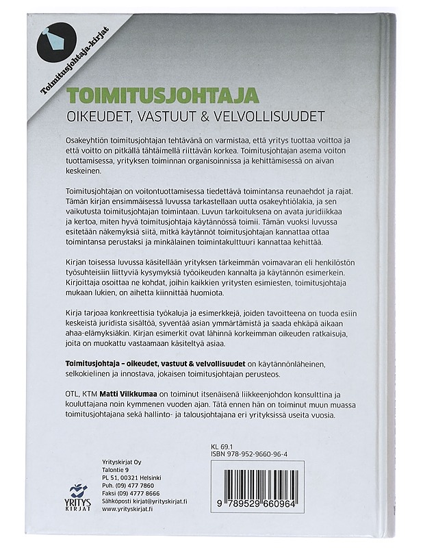 Toimitusjohtaja : oikeudet, vastuut & velvollisuudet - Matti Vilkkumaa - Tietokirjat ja oppaat - 10105422150 - 1