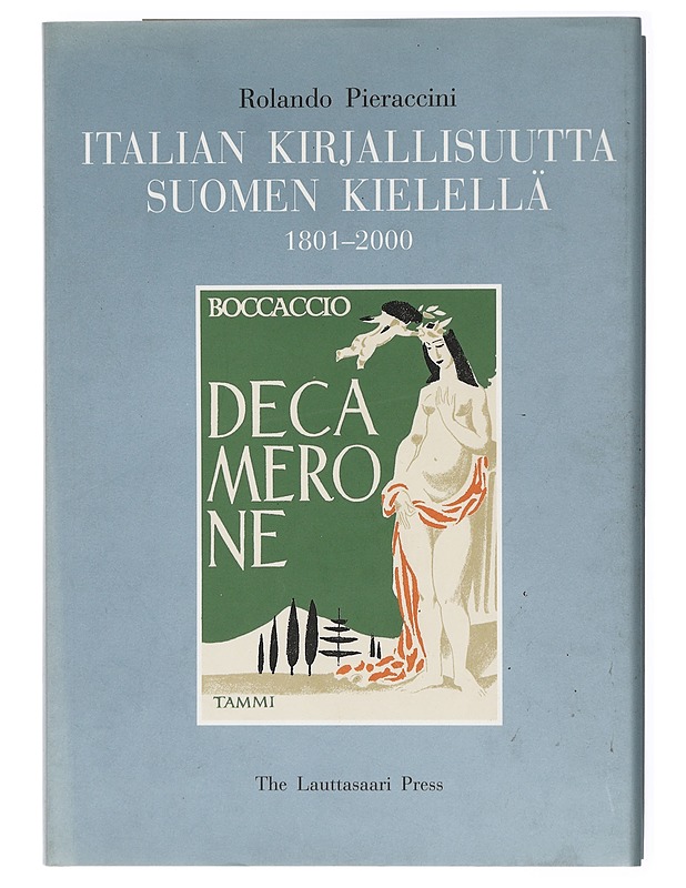 Italian kirjallisuutta suomen kielellä 1801-2000 - Rolando Pieraccini - Tietokirjat ja oppaat - 10105422142 - 0
