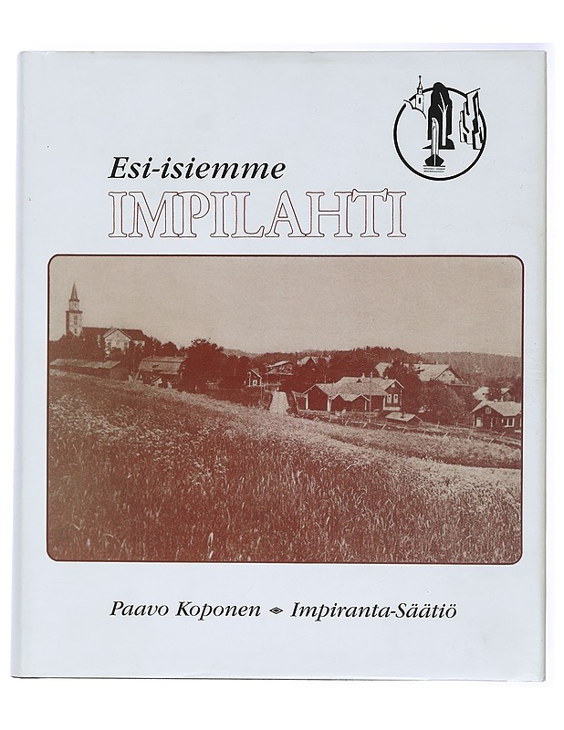 Esi-isiemme Impilahti - Paavo Koponen - Historiakirjat - 10105422160 - 0