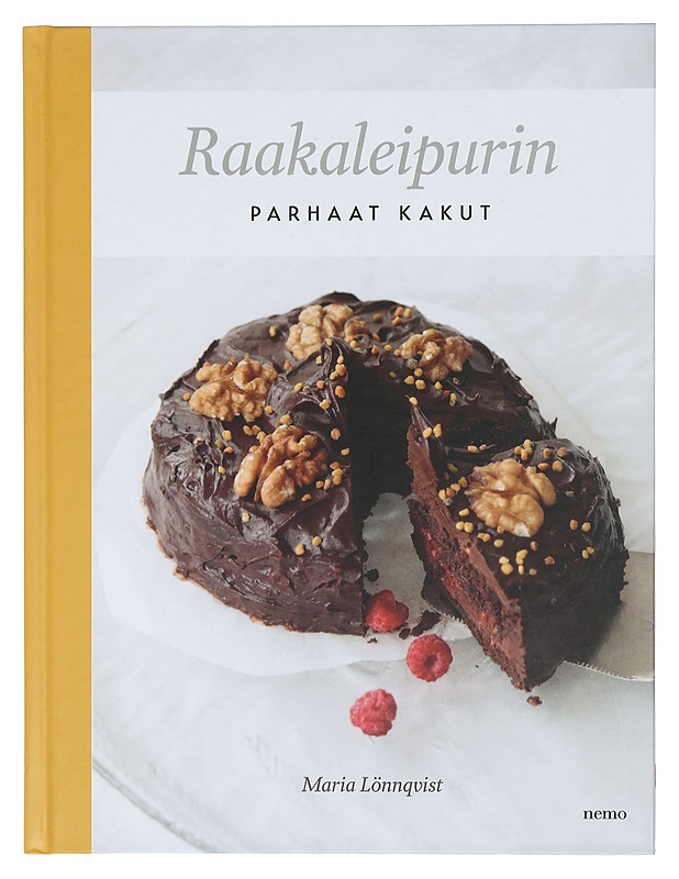 Raakaleipurin parhaat kakut - Lönnqvist, Maria - Ruokakirjat - 10105422260 - 0