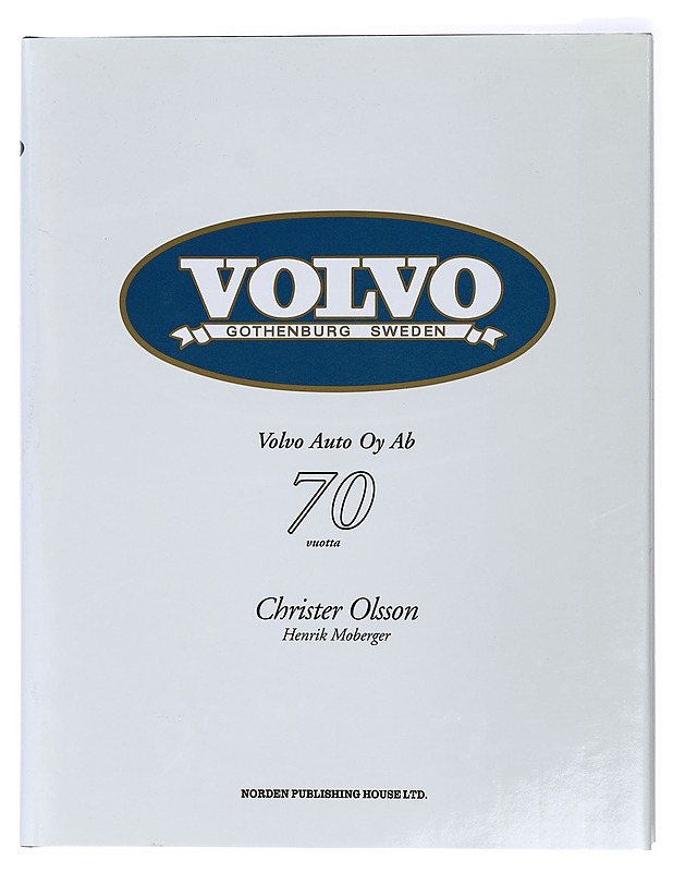 Volvo : Gothenburg, Sweden - Olsson, Christer - Tietokirjat ja oppaat - 10105422264 - 0