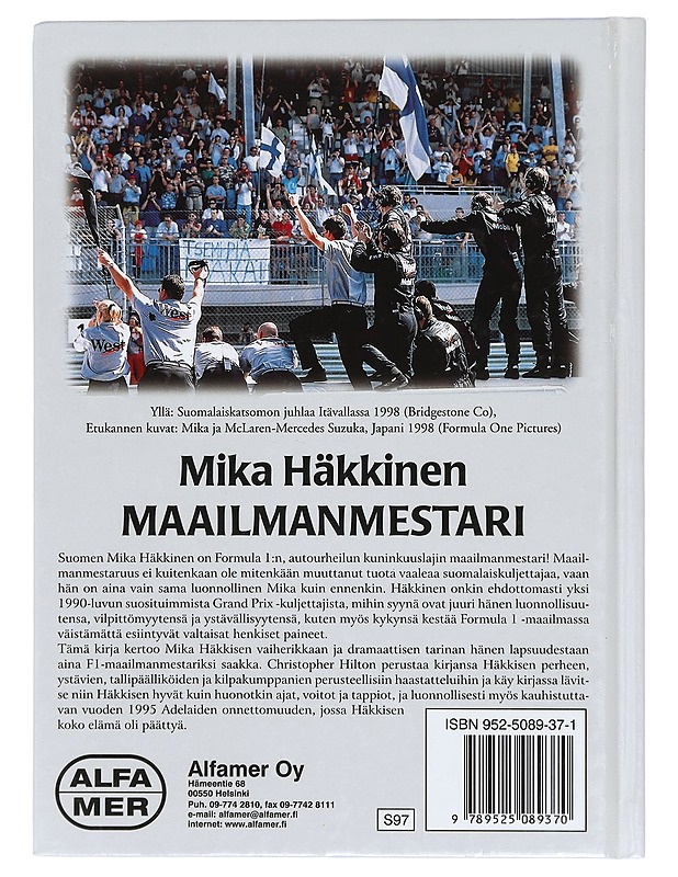 Mika Häkkinen : maailmanmestari - Hilton, Christopher - Elämäkerrat ja muistelmat - 10105422265 - 1