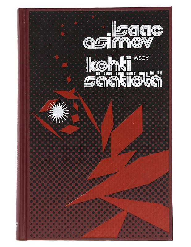 Kohti Säätiötä - Asimov, Isaac - Fantasia- ja scifi - 10105422284 - 0