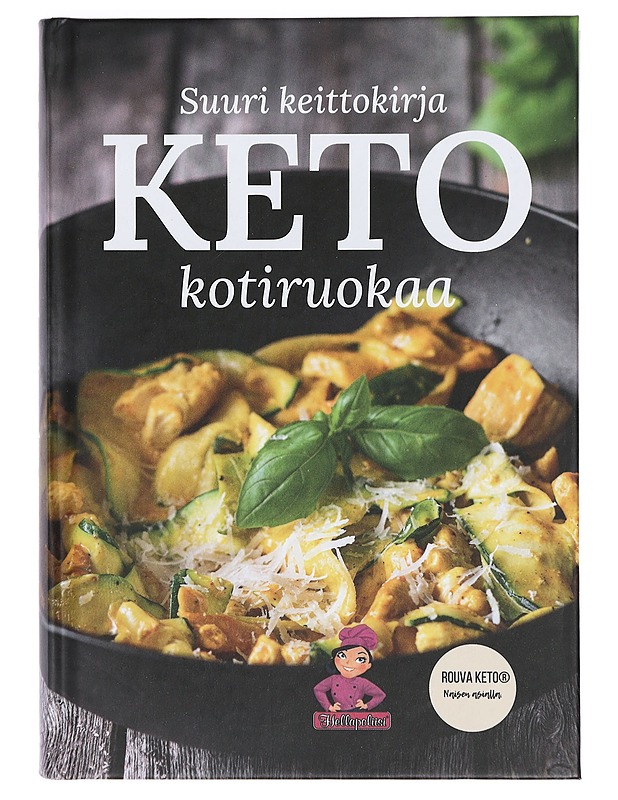 Keto-kotiruokaa : suuri keittokirja - Jaakonen, Kati - Ruokakirjat - 10105422288 - 0