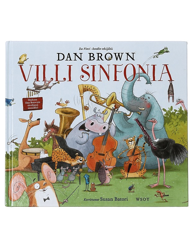 Villi sinfonia - Brown, Dan - Lastenkirjat - 10105422297 - 0