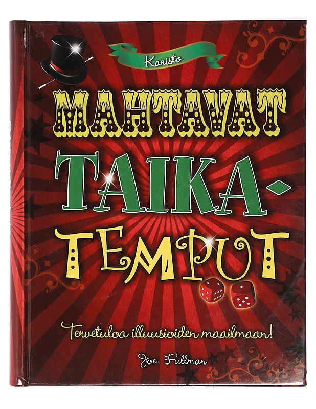 Mahtavat taikatemput - Fullman, Joe - Lastenkirjat - 10105422319 - 0
