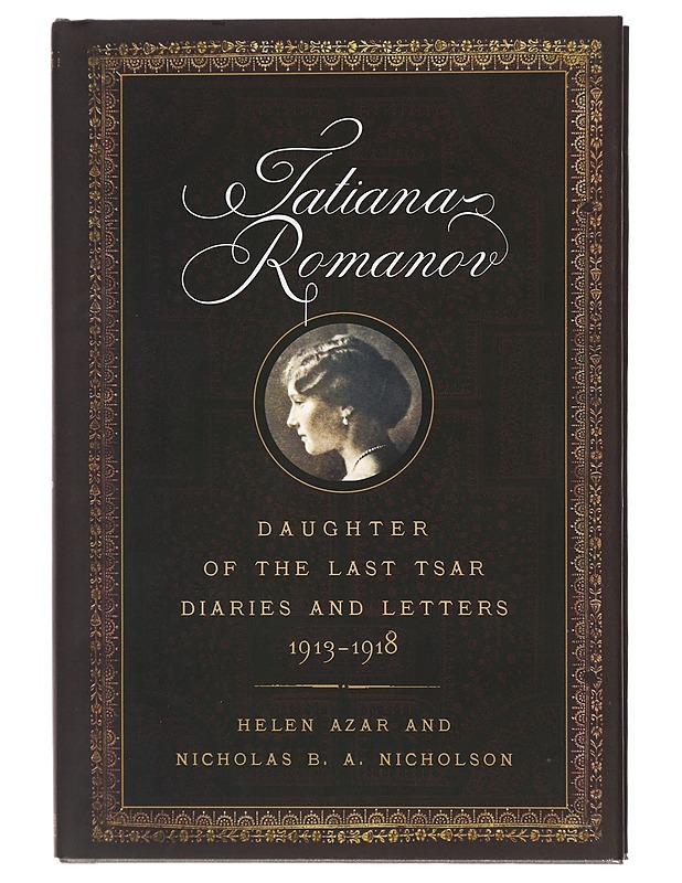 Tatiana Romanov, Daughter of the Last Tsar: Diaries and Letters, 1913-1918 - Elämäkerrat ja muistelmat - 10105422318 - 0