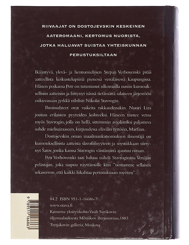 Riivaajat : romaani - Dostojevski, F. M. - Romaanit ja novellit - 10105422344 - 1