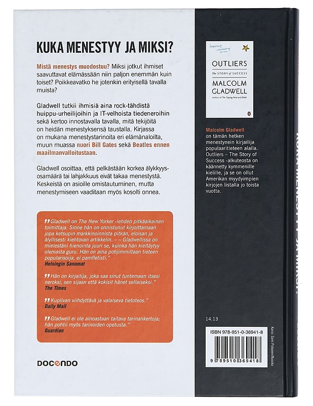 Kuka menestyy ja miksi? - Gladwell, Malcolm - Elämäkerrat ja muistelmat - 10105422335 - 1