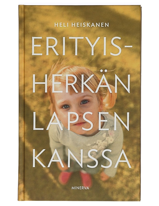 Erityisherkän lapsen kanssa - Heli Heiskanen - Tietokirjat ja oppaat - 10105422351 - 0