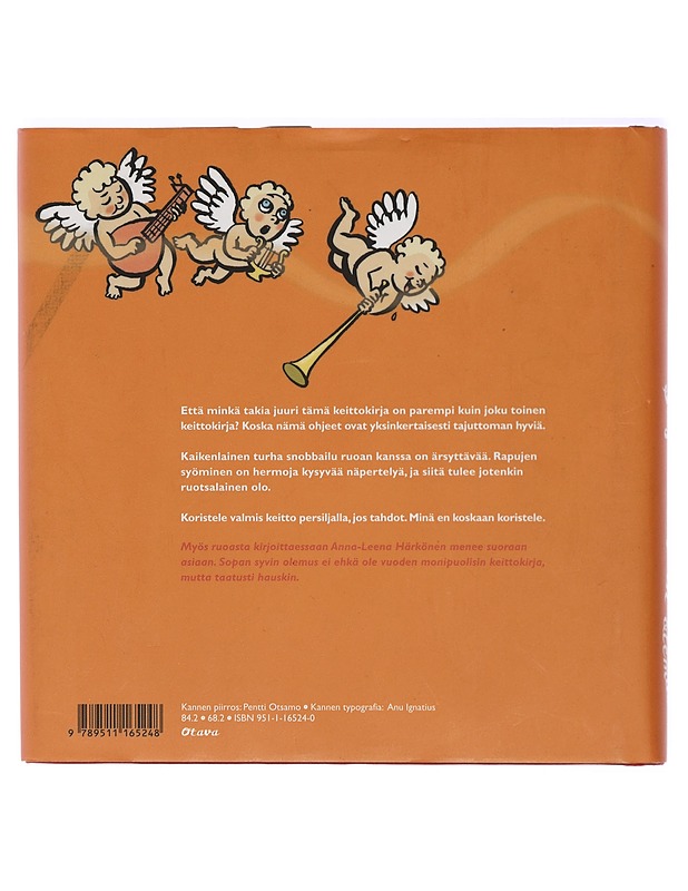 Sopan syvin olemus : 42 ruokaohjetta, 687 ajatusta - Anna-Leena Härkönen - Ruokakirjat - 10105422429 - 1