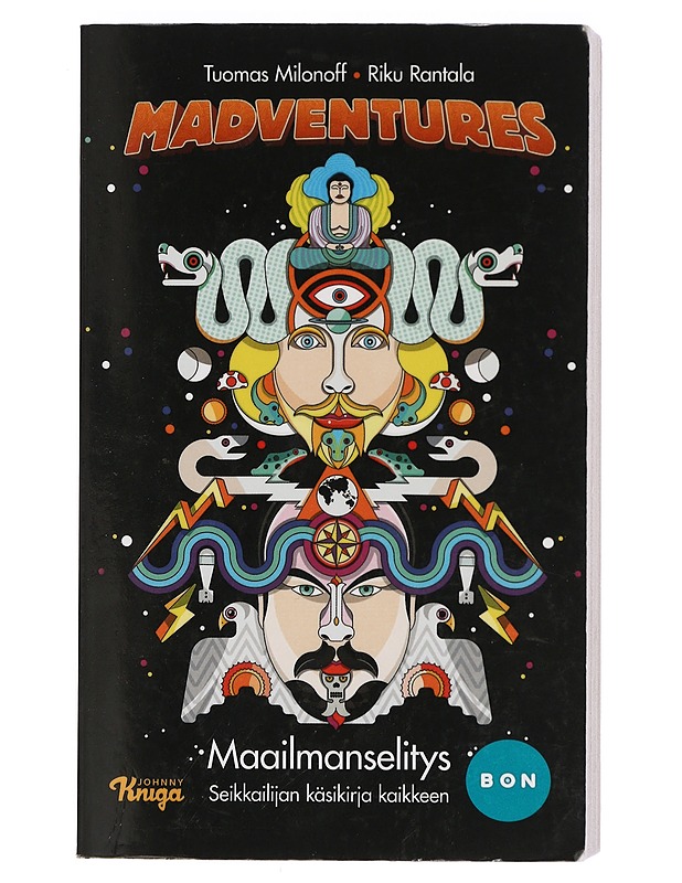 Madventures : maailmanselitys : seikkailijan käsikirja kaikkeen - Milonoff, Tuomas - Historiakirjat - 10105422455 - 0
