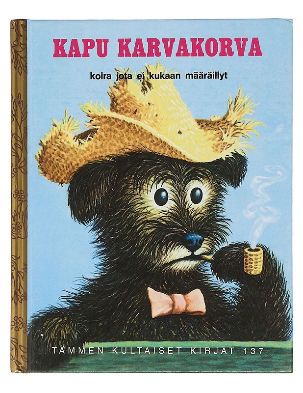 Kapu Karvakorva : koira, jota kukaan ei määräillyt - Brown, Margaret Wise - Lastenkirjat - 10105422476 - 0