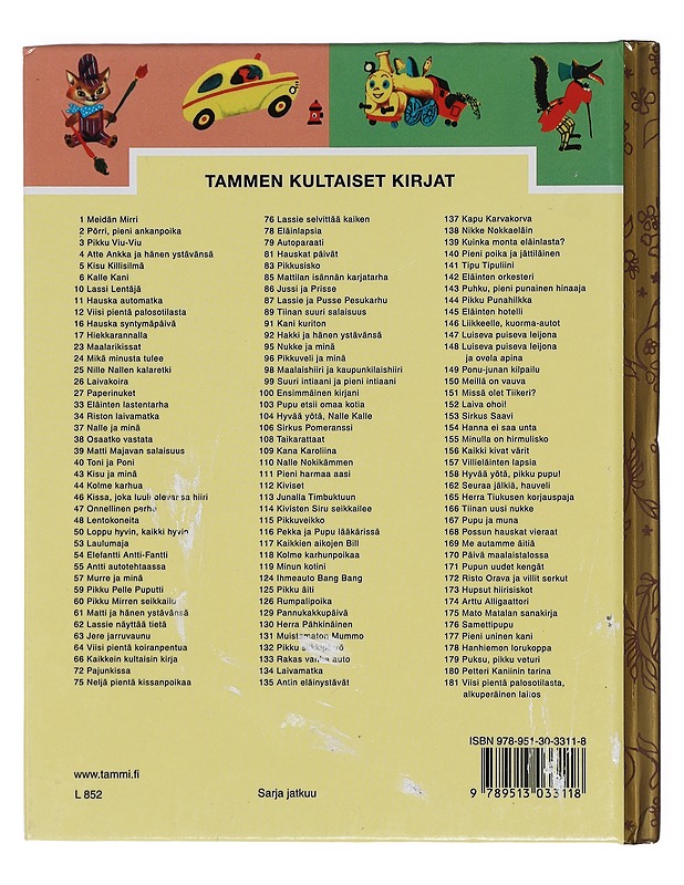 Kapu Karvakorva : koira, jota kukaan ei määräillyt - Brown, Margaret Wise - Lastenkirjat - 10105422476 - 1