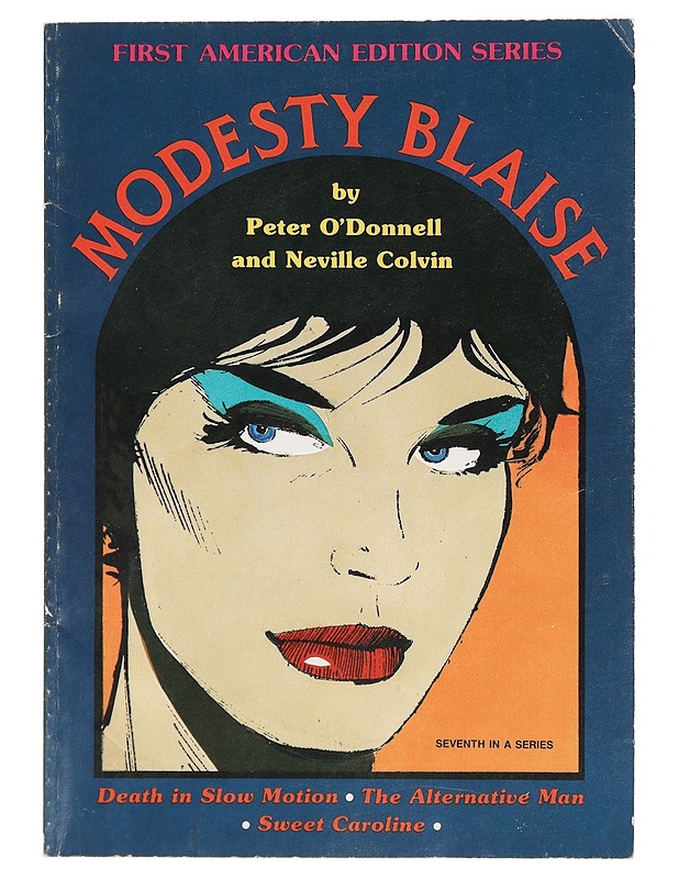 Modesty Blaise: Death in Slow Motion, the Alternative Man, Sweet Caroline - O'Donnell, Peter - Sarjakuvat - 10105422526 - 0