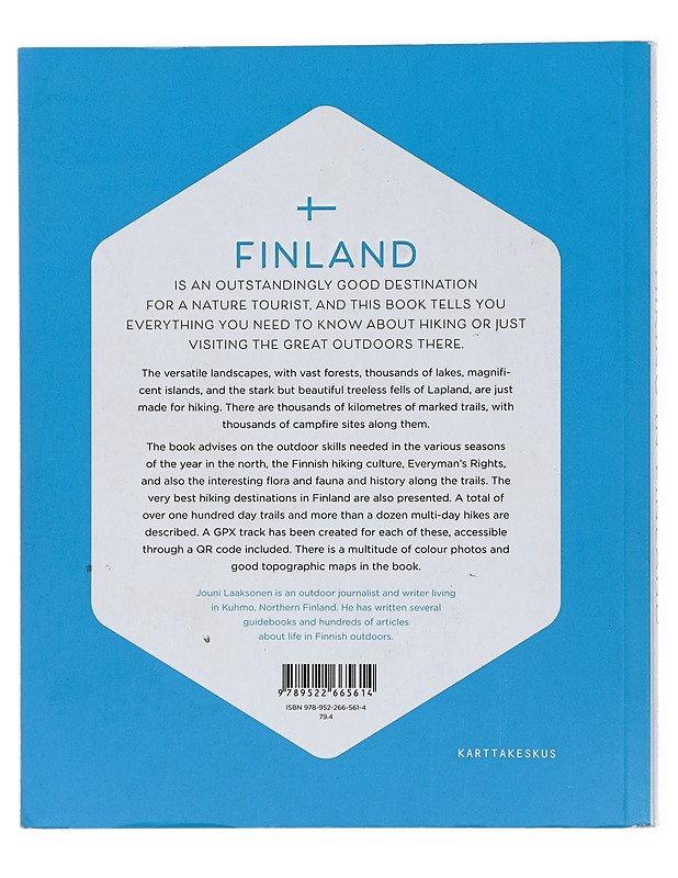Hiking in Finland : day trips and backpacking expeditions - Laaksonen, Jouni - Tietokirjat ja oppaat - 10105422533 - 1