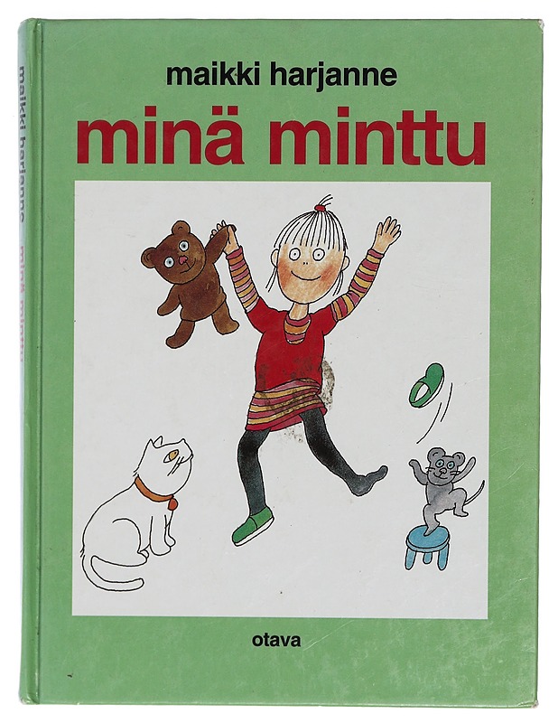 Minä Minttu - Harjanne, Maikki - Lastenkirjat - 10105422540 - 0