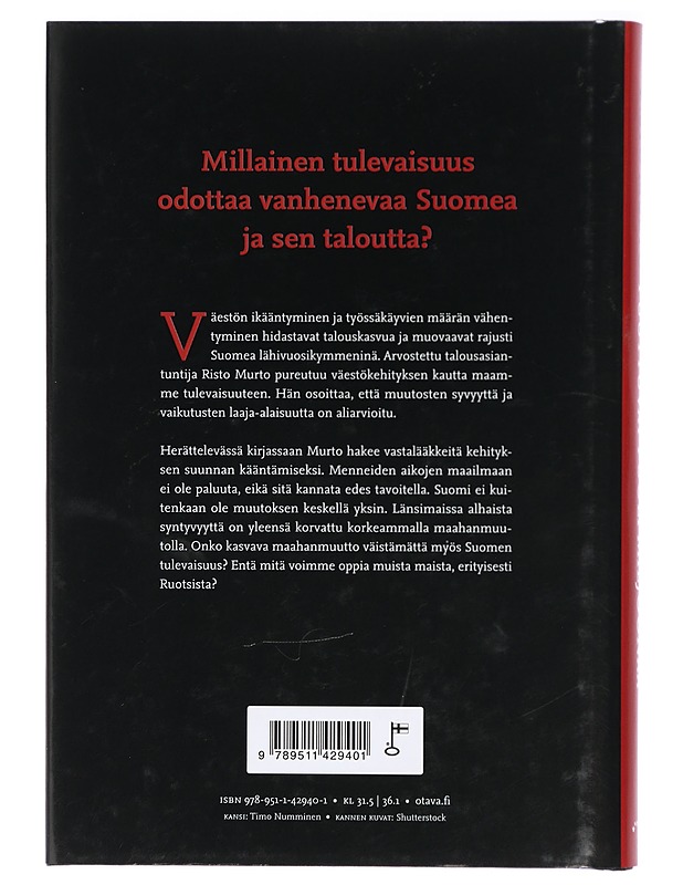 Puuttuvat puoli miljoonaa : väestökato ja Suomen talouden tulevaisuus - Risto Murto - Historiakirjat - 10105422578 - 1