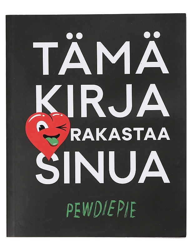 Tämä kirja rakastaa sinua - PewDiePie - Elämäkerrat ja muistelmat - 10105422588 - 0