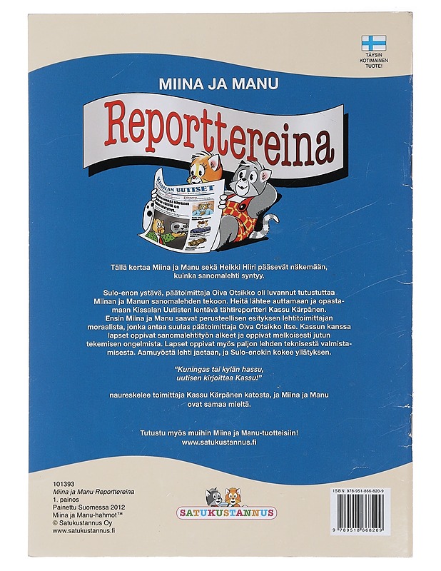 Miina ja Manu reporttereina - Koivisto, Jari - Lastenkirjat - 10105422636 - 1