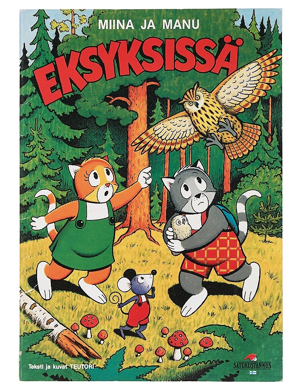 Miina ja Manu eksyksissä - Teutori - Lastenkirjat - 10105422641 - 0