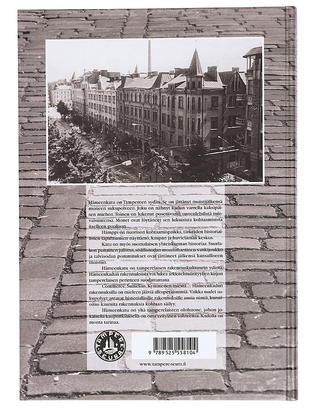 Hämeenkatu : Tampereen sydän - Wacklin, Matti - Historiakirjat - 10105422650 - 1