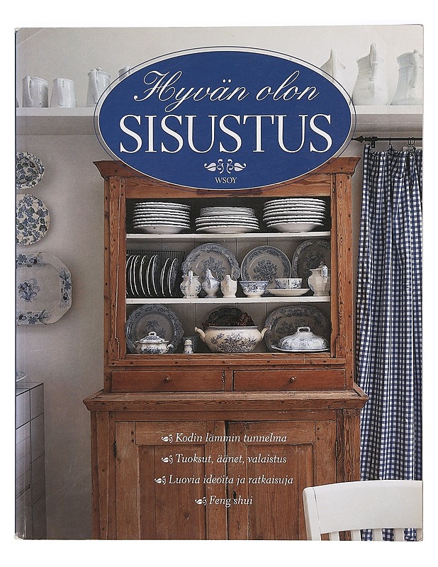 Hyvän olon sisustus - Alice Westgate - Harrastekirjat - 10105422656 - 0