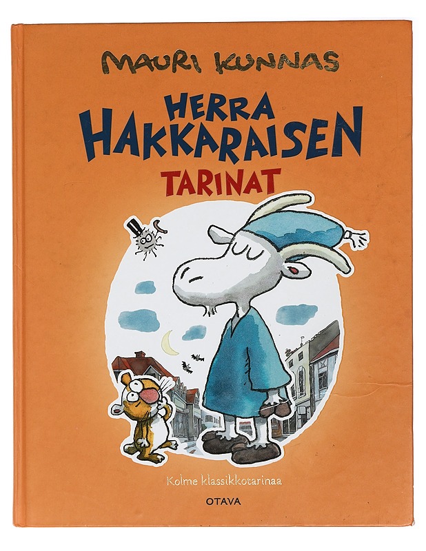 Herra Hakkaraisen Tarinat - Mauri Kunnas - Lastenkirjat - 10105422671 - 0