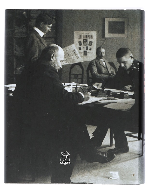 Kaleva, sata vuotta kansan kaikuja - Jouni Suistola - Historiakirjat - 10105422724 - 1