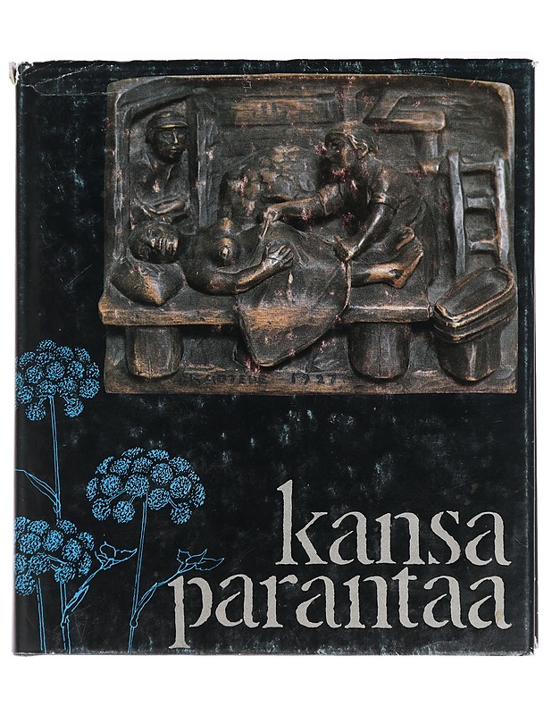 Kansa Parantaa - Pekka Laaksonen ja Ulla Piela - Tietokirjat ja oppaat - 10105422782 - 0