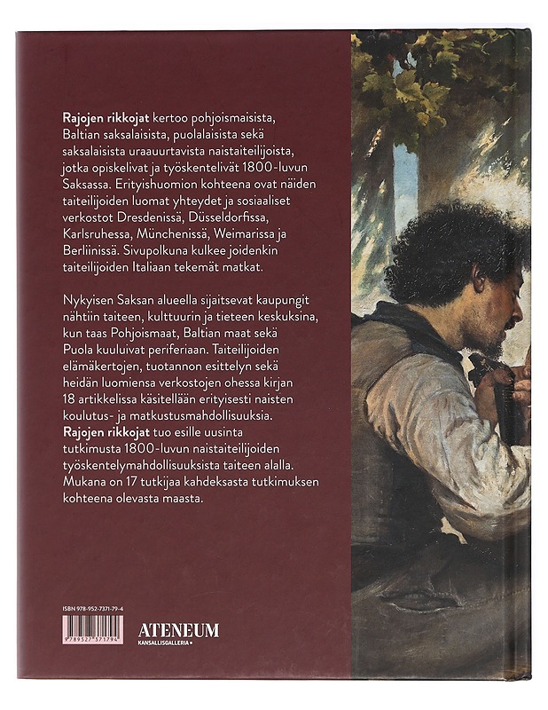 Rajojen rikkojat : 1800-luvun matkustavat naistaiteilijat - Fritze, Sointu - Historiakirjat - 10105422792 - 1