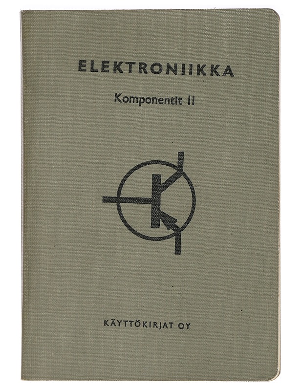 Elektroniikkaa, Komponentit II - Jaakko Wiik - Tietokirjat ja oppaat - 10105422814 - 0