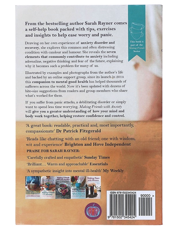 Making Friends with Anxiety : A warm, supportive little book to ease worry and panic - Rayner, Sarah - Tietokirjat ja oppaat - 10105422839 - 1