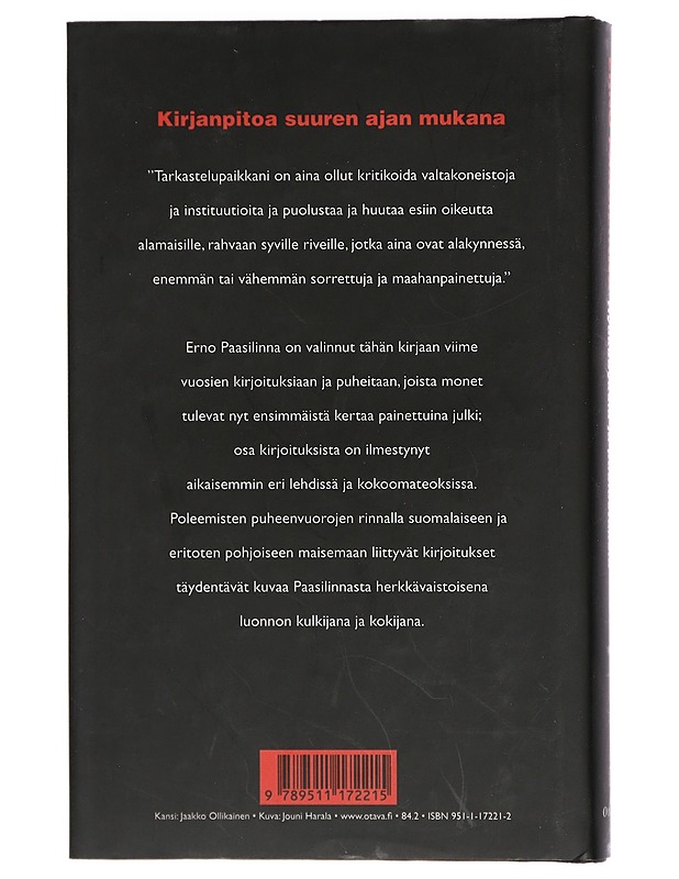 Hyökkäyksiä ja puolustuksia / kirjanpitoa suuren ajan mukana - Erno Paasilinna - Kaunokirjallisuus - 10105422896 - 1