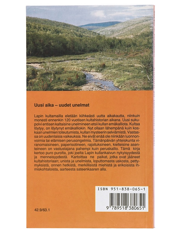 Kullan ja luonnon kutsu. Lapin kultamaiden opas - Seppo J. Partanen - Harrastekirjat - 10105422926 - 1