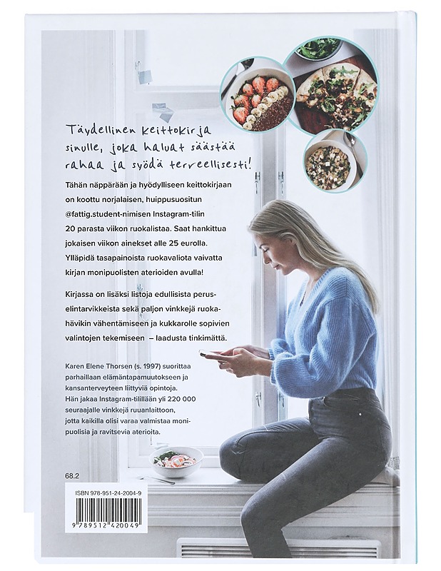 Ruokaa pienellä budjetilla : viikon ateriat alle 25 eurolla - Thorsen, Karen Elene - Ruokakirjat - 10105422936 - 1