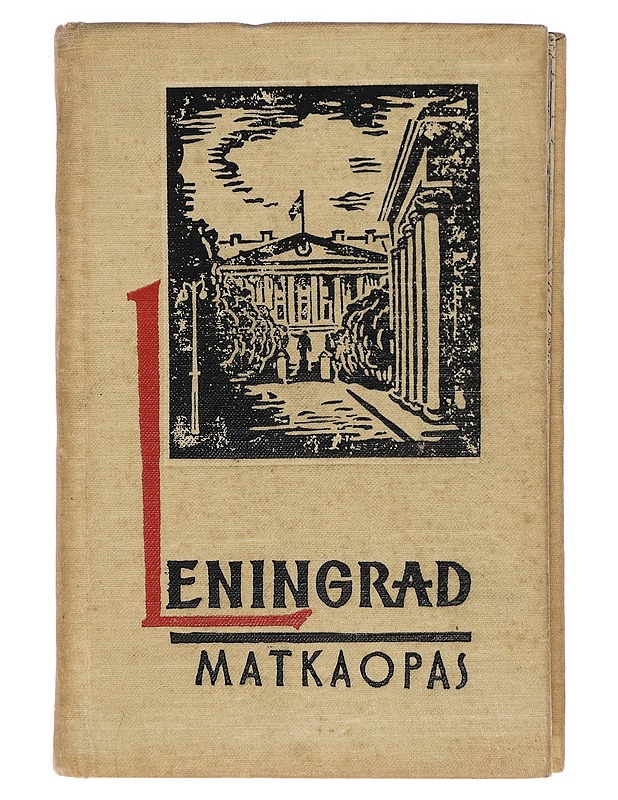 Leningrad : Matkaopas - P. Kann - Tietokirjat ja oppaat - 10105422945 - 0