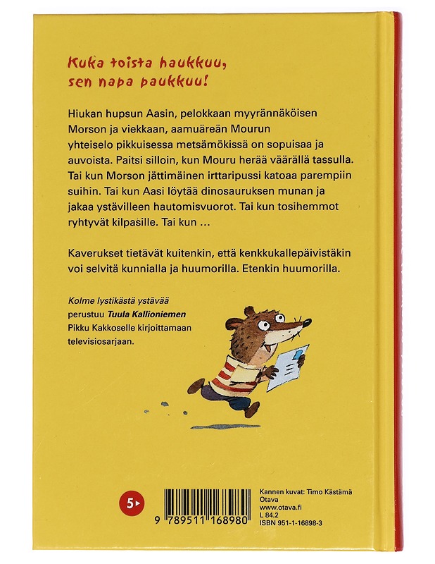 Kolme lystikästä ystävää - Kallioniemi, Tuula - Lastenkirjat - 10105422967 - 1