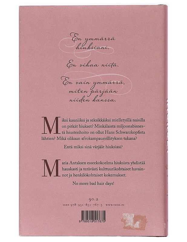 Hiukset : viehkeät, vaikeat, villit ja vapaat - Maria Antas - Tietokirjat ja oppaat - 10105423059 - 1
