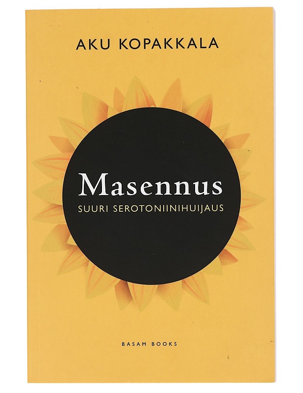Masennus : suuri serotoniinihuijaus - Aku Kopakkala - Tietokirjat ja oppaat - 10105423067 - 0