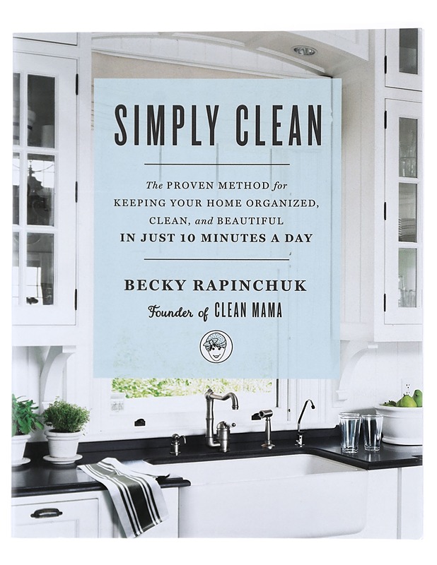Simply Clean - Becky Rapinchuk - Tietokirjat ja oppaat - 10105423108 - 0