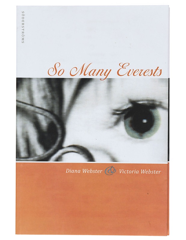 So many Everests - Webster, Diana - Elämäkerrat ja muistelmat - 10105423153 - 0