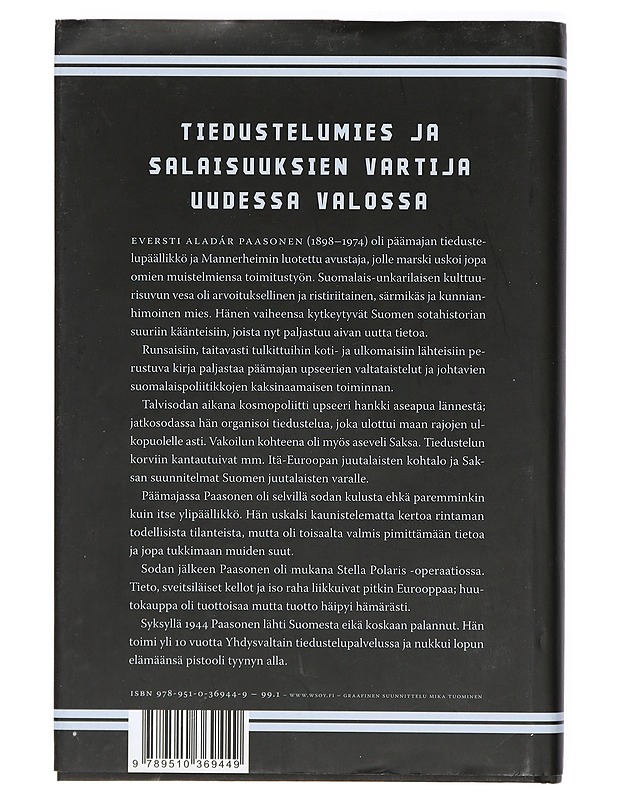 Mannerheimin ristiriitainen upseeri : eversti Aladár Paasosen elämä ja toiminta - Martti Turtola - Elämäkerrat ja muistelmat - 10105423154 - 1