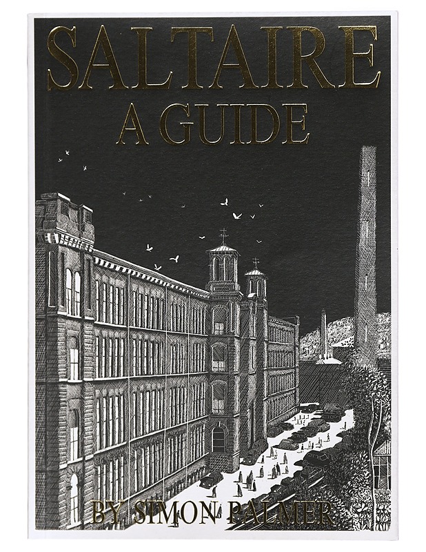 Saltaire : A Guide - Simon Palmer - Tietokirjat ja oppaat - 10105423158 - 0