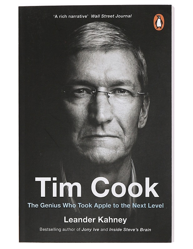 Tim Cook: The genius who took Apple to the next level - Leander Kahney - Elämäkerrat ja muistelmat - 10105423162 - 0