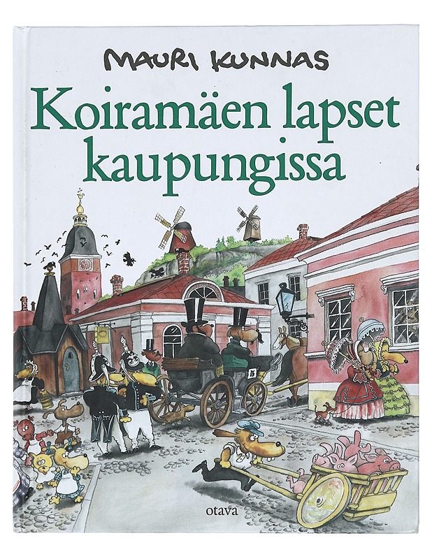 Koiramäen lapset kaupungissa - Mauri Kunnas - Lastenkirjat - 10105423178 - 0